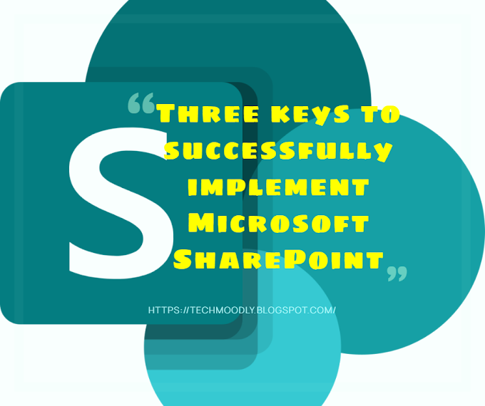 keys to successfully implement Microsoft SharePoint || TechMoodly