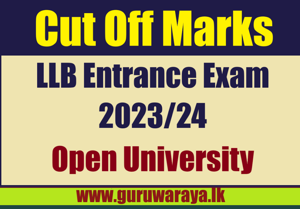 Cut Off Marks - LLB Entrance Exam ( Open University)