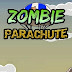 Zombie parachute