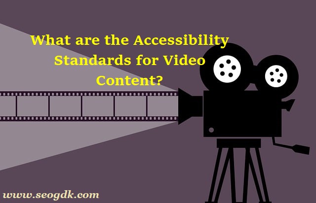 Video Accessibility