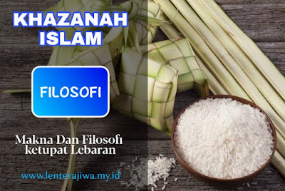 Makna filosofi ketupat lebaran kupatan