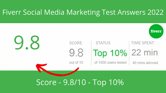 Fiverr Social Media Marketing Test Answers 2022(Top 10%)