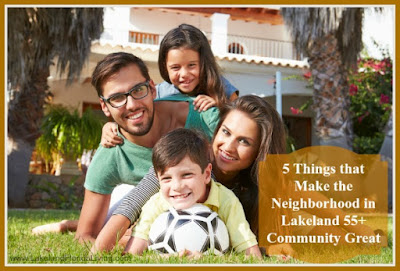 Know the reasons why living in a Lakeland 55+ community home is a great choice.