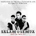 Sleeq feat. Aaron Aziz - Salam Semua MP3