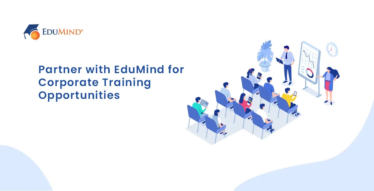 Partner with Edumind for Corporate Training Oppurtunities