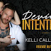 RELEASE BLITZ & GIVEAWAY - Devious Intentions by Kelli Callahan