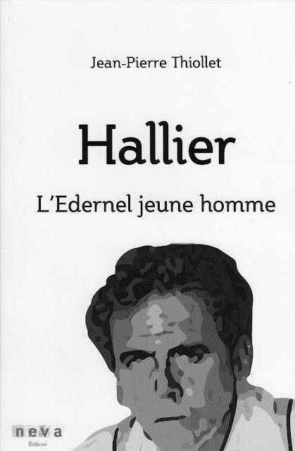 hallier l'edernel jeune homme, jean-pierre thiollet, aphorismes jean-edern hallier, aphorismes, biographie jean-edern hallier, neva editions, jean-edern hallier