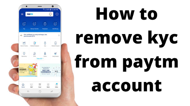 How to remove kyc from paytm account