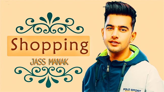 Shopping song lyrics  - Jass manak