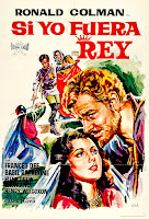 SI YO FUERA REY. Cartel reposición 1965: 70 x 100 cms. España. Arte: Francisco Fernández-Zarza "Jano". Imprenta: Lit. Melguizo, León. SI YO FUERA REY. If I Were King. 1938. Estados Unidos. Dirección: Frank Lloyd. Reparto: Ronald Colman, Basil Rathbone, Frances Dee, Ellen Drew, Henry Wilcoxon, Heather Thatcher, Stanley Ridges, C.V. France, Alma Lloyd.