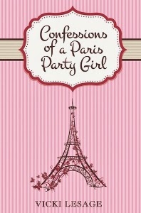 Confessions of a Paris Party Girl, by Vicki Lesage