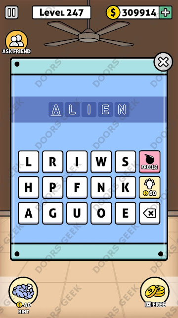 The answer for Escape Room: Mystery Word Level 247 is: ALIEN