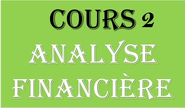 Analyse financière | Cours Analyse financière ||PDF 2||