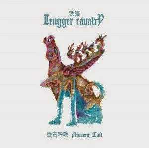 Tengger Cavalry - Ancient Call