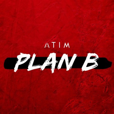 Atim - Plan B (2020) 