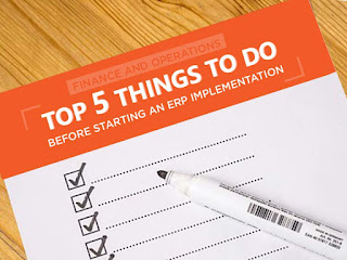 Top Five Things To Do Prior To Beginning Your ERP Implementation