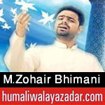 http://www.humaliwalayazadar.com/2017/04/mohammad-zohair-bhimani-manqabat-2017.html