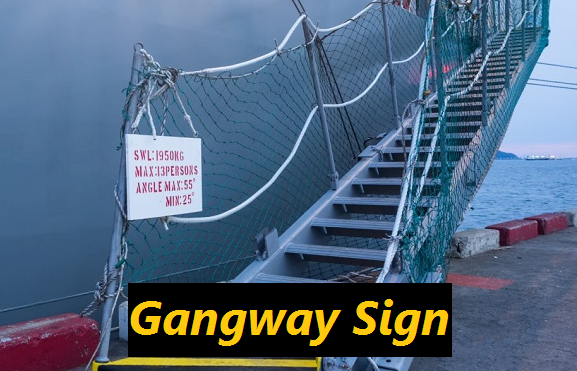 Gangway Sign