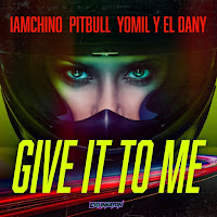 IAmChino, Pitbull & Yomil y El Dany - Give It To Me - Single [iTunes Plus AAC M4A]
