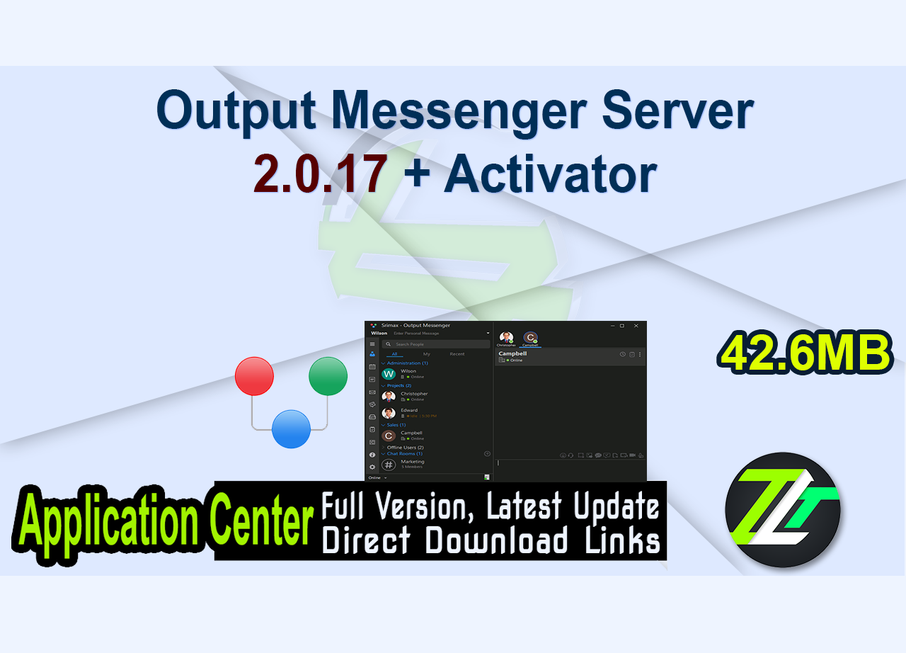 Output Messenger Server 2.0.17 + Activator