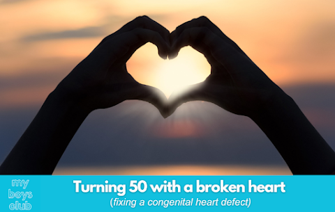 Turning 50 with a broken (bicuspid) heart