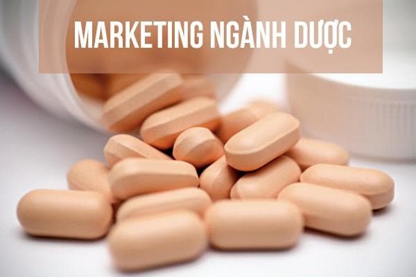 Những Chiến Lược Marketing Cho Ngành Dược