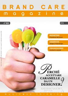 Brand Care Magazine 2 - da Settembre a Novembre 2009 | ISSN 2036-6213 | CBR 72 dpi | Trimestrale | Professionisti | Marketing | Comunicazione | Tecnologia | Management
Brand Care Magazine è la nuova rivista di marketing, creatività, comunicazione, tecnologie, business, culture e formazione edita dalla società di comunicazione romana Queimada. Il magazine è rivolto a manager, opinion leader e professionisti del tessuto produttivo italiano, oltre che al mondo della formazione e della ricerca, con l'obiettivo principale di connettere in un network autorevole esponenti del mondo accademico e imprenditoriale, attraverso la pubblicazione di articoli, riflessioni e case histories su fenomeni culturali e di business.