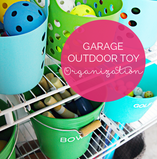 IHeart Organizing: Garage Update: Outdoor Toy Organization