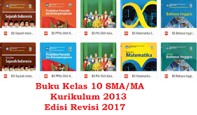 Buku Kelas 10 SMA/MA Kurikulum 2013 Edisi Revisi 2017