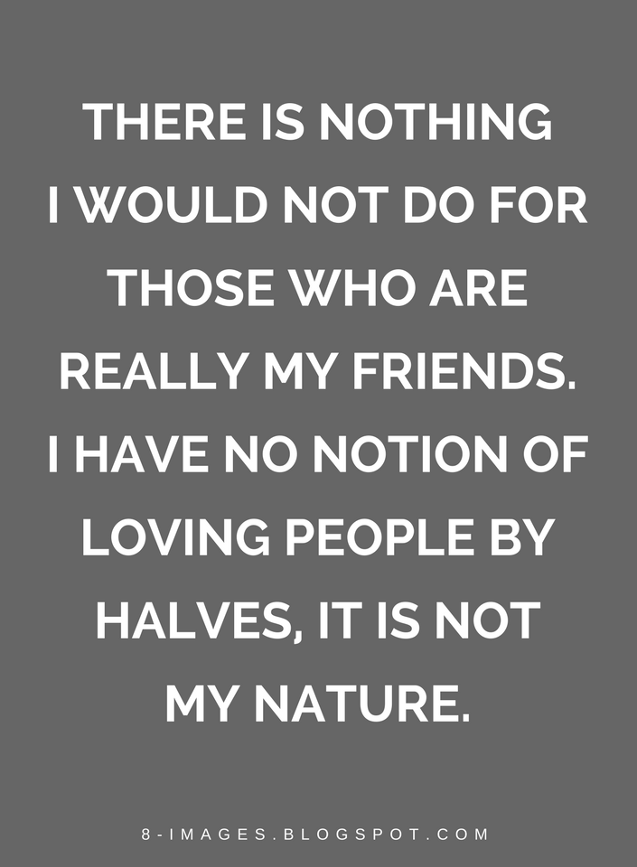 Friends Quotes, Friends in Need Quotes, 