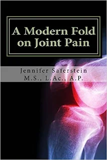 A Modern Fold on Joint Pain - Health and Wellness book promotion by Jennifer Saferstein M.S., L.Ac., A.P.