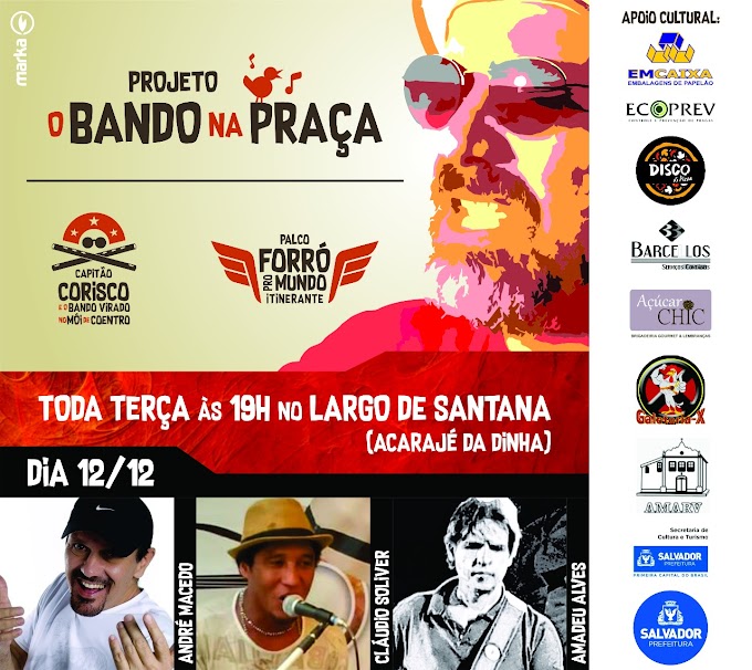 Bando na Praça no Largo de Santana, com André Macedo, Cláudio Soliver e Amadeu Alves