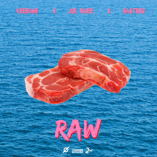 KEEBOMB X JOE RHEE X BASTERD - RAW