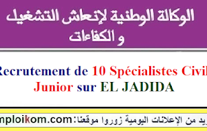Recrutement de 10 Spécialistes Civil Junior sur EL JADIDA
