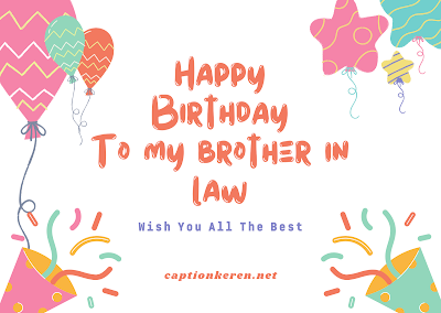 best birthday wishes for brother in law