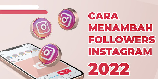 Cara Menambah Followers Instagram