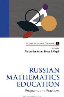 Russian Mathematics Education Programs and Practices