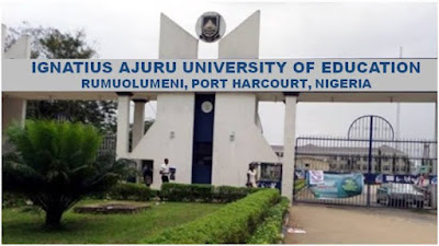 Ignatius Ajuru University Of Education (IAUE) Acceptance Fee,  & Registration Procedure