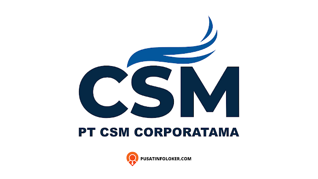 Lowongan Kerja PT CSM Corporatama (INDORENT)