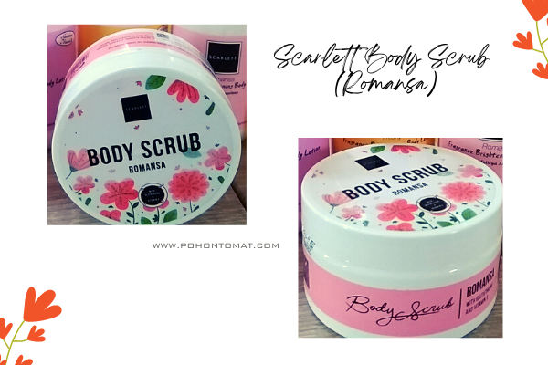 Scarlett body scrub romansa