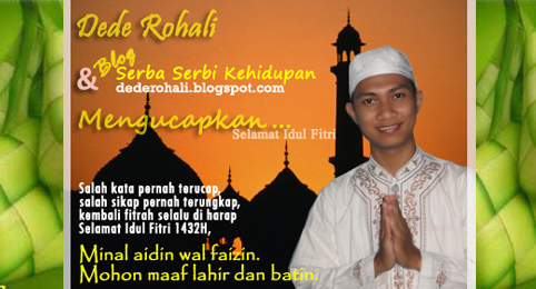 Selamat Idul Fitri 1432H - SAPADEDE'S BLOG Selamat Idul Fitri 1432H - SAPADEDE'S BLOG
