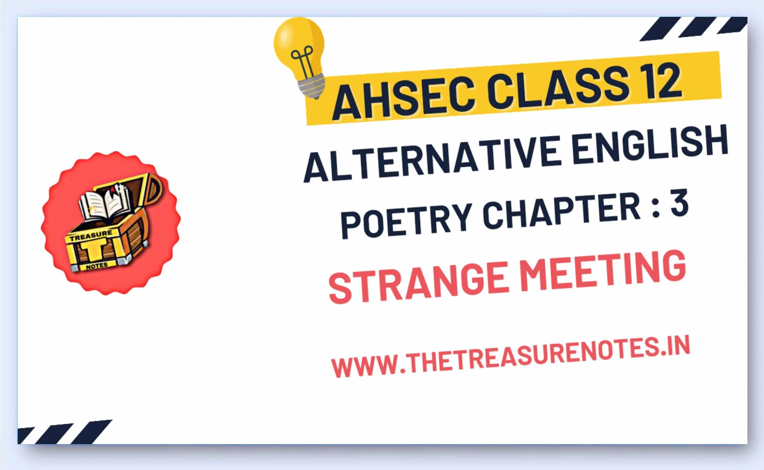 AHSEC Class 12 Alternative English Strange Meeting (Poem) Question Answers 2024 [H.S 2nd Year Alte. English Poetry Chapter 3 Solution]