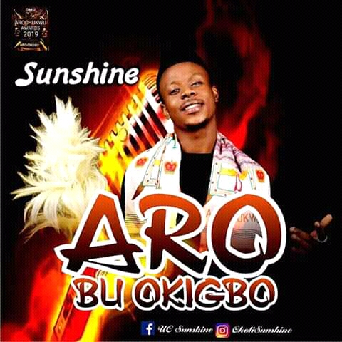 SUNSHINE-ARO BU OKEIGBO MP3