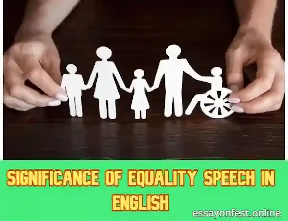 Significance of Equality Speech in English