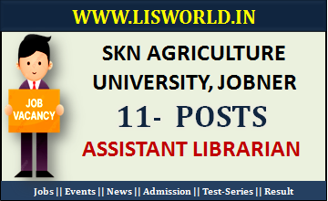 Recruitment for Assistant Librarian (11 Post) at SKN Agriculture University, Jobner