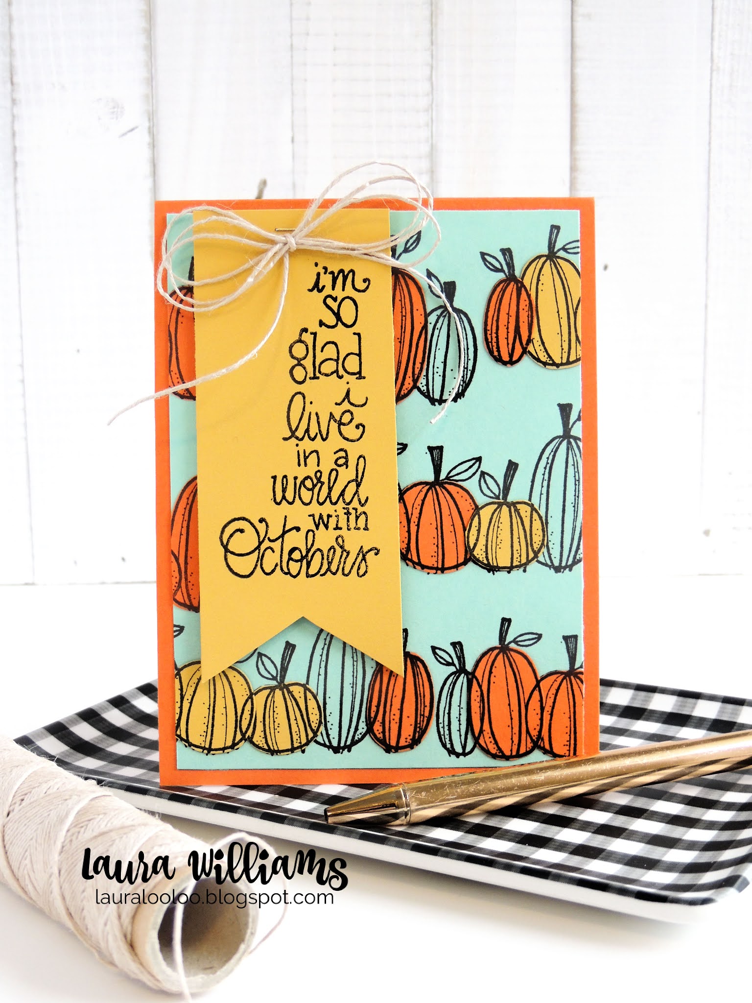 Click here for ideas using pumpkin stamps and fall colors for homemade cards for autumn. "I'm so glad I live in a world with Octobers" with stamps from Impression Obsession