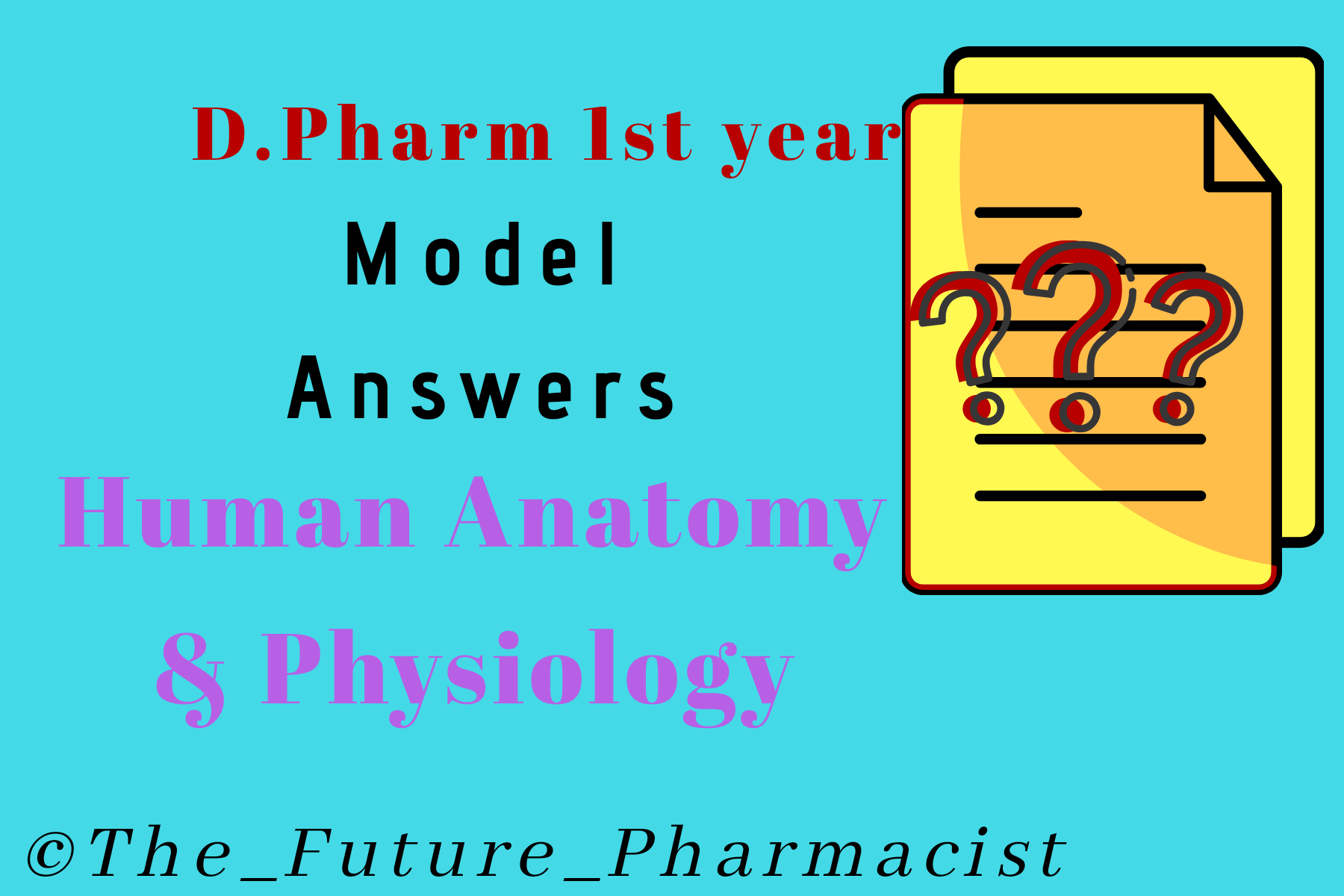 Human Anatomy & Physiology(0809)MSBTE Diploma in Pharmacy (D. Pharm 1st Year) Model Answer Paper | Download Free Pharmacy Question Papers With Answers