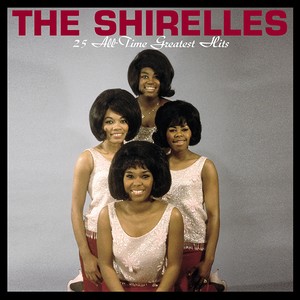 The Shirelles - 25 All-Time Greatest Hits (1999)[Flac]