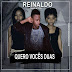 Reinaldo Maricoa-Quero vocês duas [2o17] || DOWNLOAD