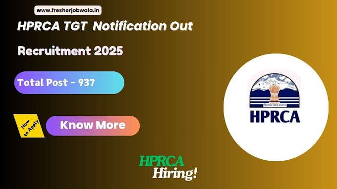 HPRCA TGT Recruitment 2025 Notification Out, How to Apply, and Selection Process